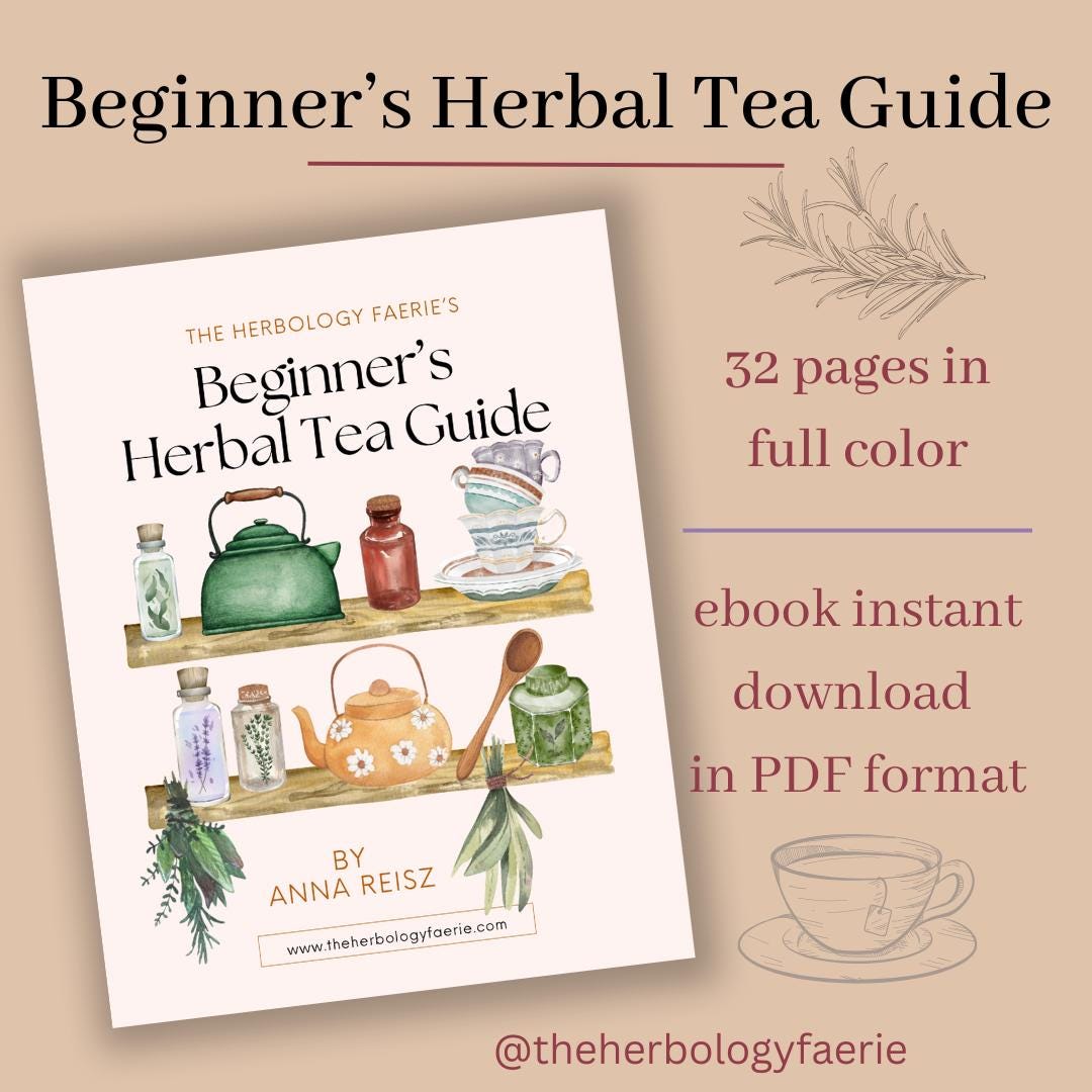 Beginner’s Herbal Tea Guide | Ebook PDF | by the Herbology Faerie ...