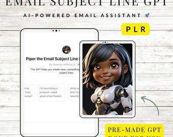 May include: An advertisement for an AI-powered email assistant. The image features two tablets, one displaying text about creating subject lines and the other showing a cartoon robot girl. Text includes "EMAIL SUBJECT LINE GPT" and "PRE-MADE GPT DONE FOR YOU."