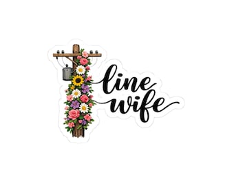 Line Wife - FlowerPole - Sticker