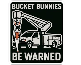 Bucket Bunny Warning | Sticker