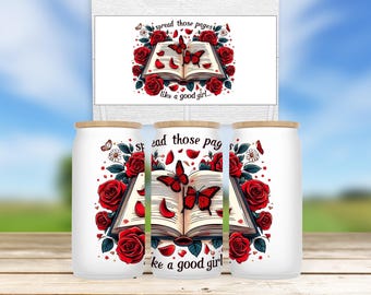 Smut Readers Glass Can Wrap: Spicy Bookish Sublimation (Digital Download PNG)