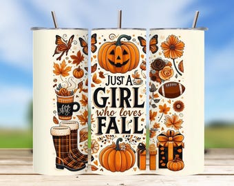 Girl Who Loves Fall 20oz Tumbler Wrap, Pumpkin Season Sublimation (Digital Download)