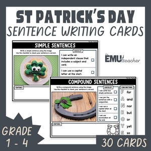 May include: St. Patrick's Day sentence writing cards for grades 1-4. The cards feature simple and compound sentence exercises. Includes images of a shamrock cookie and a horseshoe with a clover. The cards have a checklist and conjunctions list.