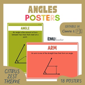 May include: Educational posters with the text "ANGLES POSTERS" in a citrus zest theme. The posters define "ANGLE" and "ARM" with diagrams. The text "EDITABLE IN Canva & PDF" is also visible. The image includes the text "18 POSTERS".
