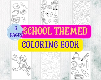 School Coloring Book | Kids' Classroom Activities, 6 Printable Pages (PDF Download)