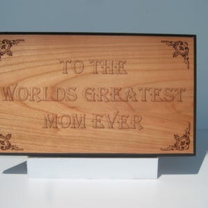 Worlds Greatest Mom Plaque