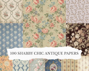 100 Shabby Chic Antique Scrapbooking Papers: Vintage Wallpaper Junk Journal Pages, Cottagecore Floral Backgrounds, Printable Journal Paper