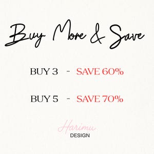 May include: White background with black script text that reads "Buy More & Save." Below, it states "BUY 3 - SAVE 60%" and "BUY 5 - SAVE 70%." The Harimu Design logo is at the bottom.