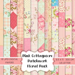 Może przedstawiać: Zestaw 16 cyfrowych papierów z różowym wzorem kwiatowym patchwork w stylu cottagecore. Papiery mają różne wzory, w tym róże, grochy i kratę vichy. Papiery mają wymiary 21,59 x 27,94 cm i rozdzielczość 300 DPI. Tekst na obrazku brzmi "Pink Cottagecore Patchwork Floral Pack".