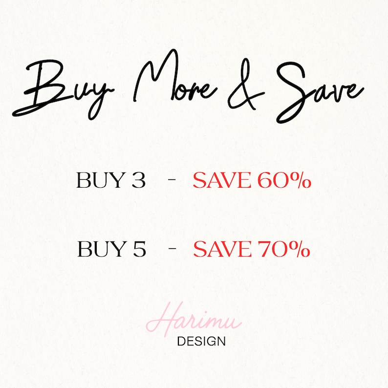 Puede incluir: Fondo blanco con texto en escritura negra que dice "Buy More & Save". Debajo, indica "BUY 3 - SAVE 60%" y "BUY 5 - SAVE 70%". El logotipo de Harimu Design est&aacute; en la parte inferior.