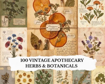 May include: A collection of vintage apothecary prints featuring herbs and botanicals. The image includes dried orange slices, botanical illustrations, and small glass bottles. Text on the image reads "100 Vintage Apothecary Herbs & Botanicals."