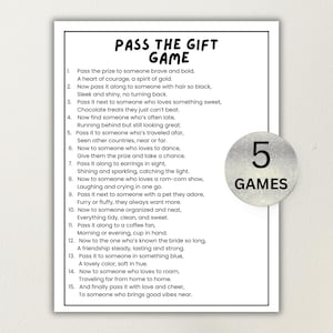 Könnte beinhalten: Ein weißes Spielblatt mit dem Titel "PASS THE GIFT GAME" mit 15 Anweisungen. Ein runder Aufkleber auf der rechten Seite zeigt "5 GAMES". Das Spiel ist für eine Gruppe konzipiert, um ein Geschenk basierend auf den Anweisungen weiterzugeben.