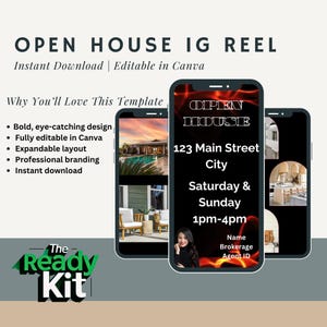 May include: An Instagram reel template for an open house, featuring three smartphones displaying real estate images and event details. The template includes the text "OPEN HOUSE IG REEL" and "Instant Download | Editable in Canva."
