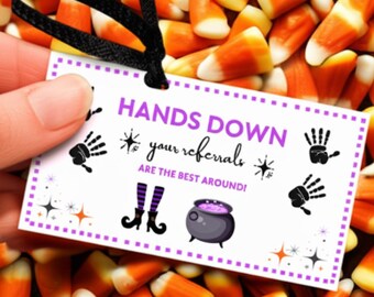 Halloween Realtor & Notary Gift Tags - Hands Down, Your Referrals are the Best Around!