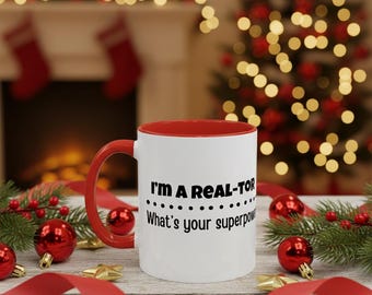 Realtor Superpower Mug | Funny Real Estate Agent Gift | Closing Day Present | Realtor Gift | Broker Appreciation Gift | 11oz 15oz Mug