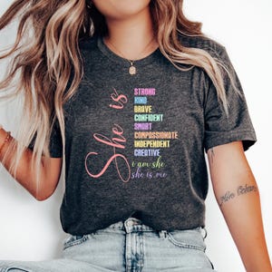 Empowering Women T-Shirt, Inspirational Tee, Strong Female Shirt, Feminist Gift, Self-love Top, Positive Vibes Apparel