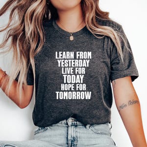 learn from yesterday live for today hope for tomorrow,inspiring quote,self growth
