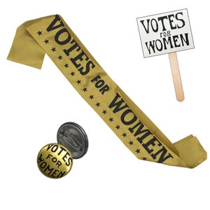 Suffragette 3 Item VOTES FOR WOMEN Accessory Kit Authentic Style Gold Sash, Gold Button, Suffrage Hand Sign. image 1