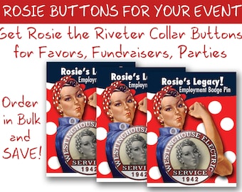 Rosie the Riveter COLLAR PINS / BUTTONS in Bulk or Wholesale for Events, Parties, Schools, Fundraiser Favors.  Empowerment for Women & Girls