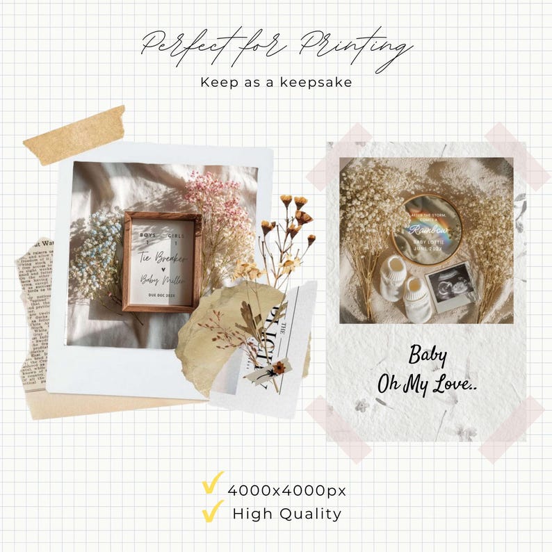 Peut inclure: Un collage num&eacute;rique pr&eacute;sentant deux cadres style polaro&iuml;d avec des fleurs s&eacute;ch&eacute;es, des chaussons de b&eacute;b&eacute;, une &eacute;chographie et le texte Perfect for Printing, Keep as a keepsake, Boys or Girls, Tie Breaker, Baby Miller, Due Dec 2023, Baby Oh My Love.