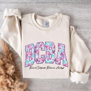 Floral BCBA Shirts, Board Certified Behavior Analyst Shirt, Back To School Shirt, Behavior Analyst Shirt, Behavior Therapy