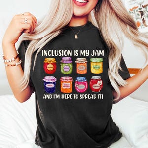 Inclusion Is My Jam Shirt, Neurodiversity SPED Teacher Tee