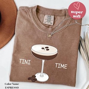 Espresso Martini Shirt, Tini Time, Espresso Shirt, Espresso Martini Social Club Shirt, Espresso Martini Lover Gift, Birthday Gift for Her