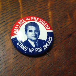 George Wallace Für Präsident Präsident 1968 Wahlkampf Pin