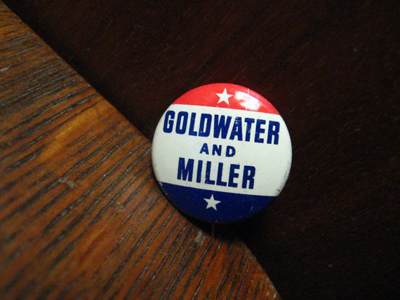 Barry Goldwater William Miller 1964 Button - image 2
