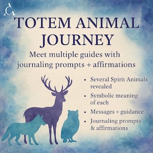 Totem Animal Journey | Spirit Animal Guides | Channeled PDF