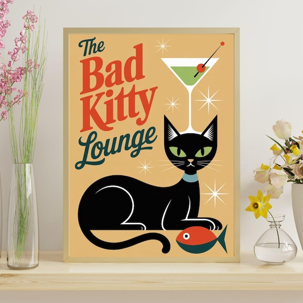 Mid Century Modern Cat Art - Bad Kitty Lounge Decor - Pet Lover Gift - Mcm wall art - Retro Cat - Kitchen Wall Decor - Digital Download