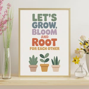 Let's Root For Each Other Wall Art - Boho Classroom Decor - Playroom Wall Art - Classroom Poster - Homeschool Decor - Inclusive Class Art