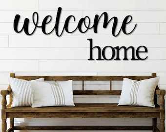 Welcome home Metal Word Art | Kembara & Roman Script Word Art | Indoor Outdoor Welcome home Metal Sign | Metal Wall Art | Welcome Word Art