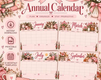 May include: A pink-themed annual calendar set featuring monthly templates for January, March, July, and September. The design includes floral illustrations, bows, and text reading Annual Calendar, Plan, Organize, Stay Productive, Instant Download, PDF, Printable PDF, and 12 Monthly Templates.