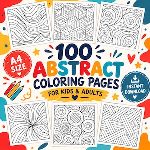 Pode incluir: Uma coleção digital de 100 páginas para colorir abstratas em tamanho A4 para crianças e adultos. O gráfico apresenta o texto em negrito 100 ABSTRACT COLORING PAGES FOR KIDS & ADULTS, com seis exemplos de padrões quadrados em preto e branco.