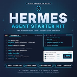 May include: A digital download titled Hermes Agent Starter Kit featuring code snippets for skill templates, agent configuration, and verification checklists. The dark blue interface displays YAML code, a checklist with a pass status, and text labels for skill templates, agent config, subagent guide, and examples.