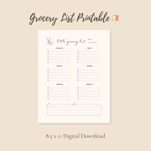 Op de afbeelding: Een afdrukbare boodschappenlijst op een crèmekleurige achtergrond. De lijst is verdeeld in secties voor producten, zuivel, voorraadkast, diepvries, eiwitten en bakkerij. De titel "Grocery List Printable" staat bovenaan. Afmetingen: 21,6 x 27,9 cm.