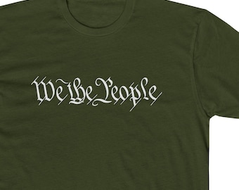 We The People T-Shirt | Patriotic Cotton Tee | USA Pride Unisex Shirt | American Apparel
