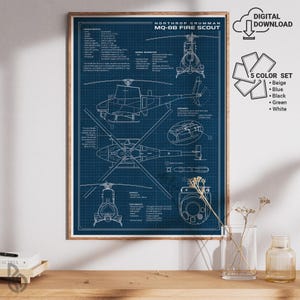 May include: A framed blueprint-style print of a Northrop Grumman MQ-8B Fire Scout helicopter, with detailed diagrams and specifications in white against a dark blue grid background. The print includes the text "DIGITAL DOWNLOAD" and a "5 COLOR SET" option.