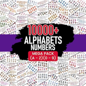 May include: A collection of alphabet and number stickers, with the text "10000+ ALPHABETS NUMBERS MEGA PACK (A - Z) (0 - 9)" in a bold, red font. The background is a mix of white and off-white stickers.