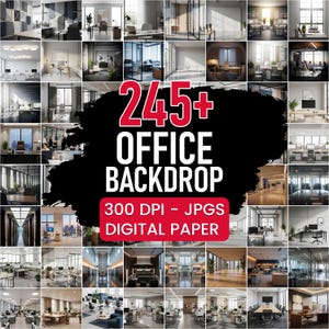 Pode incluir: Uma colagem de imagens de fundo de escritório. O texto "245+ OFFICE BACKDROP" é exibido em vermelho e branco. Abaixo do texto está "300 DPI - JPGS DIGITAL PAPER". As imagens mostram vários ambientes de escritório.