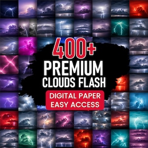 May include: A grid of images showcasing various lightning strikes and cloud formations in shades of purple, red, green, and blue. The central image features the text "400+ PREMIUM CLOUDS FLASH DIGITAL PAPER EASY ACCESS."