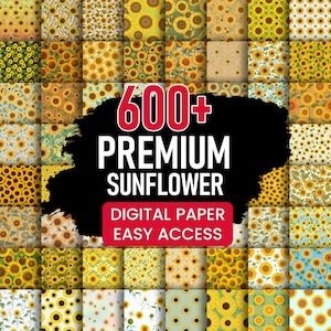 May include: A collection of sunflower-themed digital papers in various patterns and colors. The image features a grid of different sunflower designs, with a central graphic that reads "600+ PREMIUM SUNFLOWER DIGITAL PAPER EASY ACCESS."