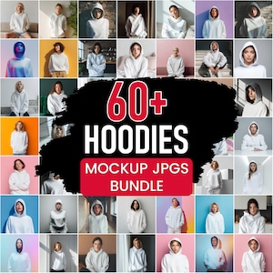 May include: A collection of images showcasing white hoodies. The text "60+ HOODIES MOCKUP JPGS BUNDLE" is displayed in red and white. The hoodies are modeled by various people against different colored backgrounds.