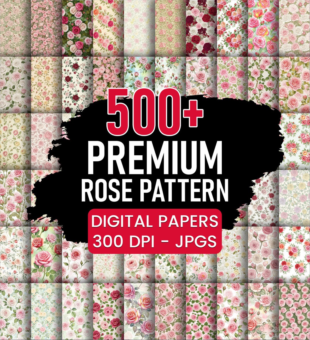 500+ Vintage Rose Digital Paper Bundle | Floral Seamless Patterns ...