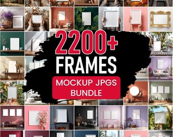 May include: A collage of images showcasing various picture frames in different settings. The text "2200+ FRAMES" is displayed in red, with "MOCKUP JPGS BUNDLE" below it. The frames are in various styles and sizes, with white or blank spaces for artwork.