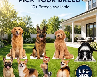 May include: A collection of life-size dog cutouts displayed on a lawn. The text reads PICK YOUR BREED, 10+ Breeds Available, and LIFE-SIZE. The dogs include a Golden Retriever, German Shepherd, Poodle, Border Collie, French Bulldog, and Corgis.