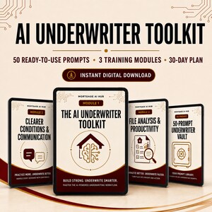 May include: A digital product set titled AI Underwriter Toolkit featuring four tablet-style displays. The text includes 50 Ready-to-Use Prompts, 3 Training Modules, and a 30-Day Plan. The design uses a cream background with dark brown accents and icons.