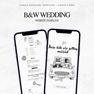 K&ouml;nnte beinhalten: Zwei Smartphones mit einer schwarz-wei&szlig;en Hochzeits-Website-Vorlage. Die Bildschirme zeigen eine Strichzeichnung eines Autos mit zwei Personen, die Bilderrahmen halten, den Text These kids are getting married und ein detailliertes Programm.