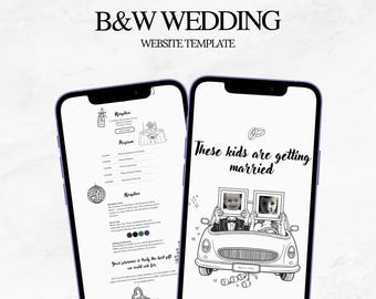 Könnte beinhalten: Zwei Smartphones mit einer schwarz-weißen Hochzeits-Website-Vorlage. Die Bildschirme zeigen eine Strichzeichnung eines Autos mit zwei Personen, die Bilderrahmen halten, den Text These kids are getting married und ein detailliertes Programm.